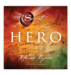 Hero by Rhonda Byrne